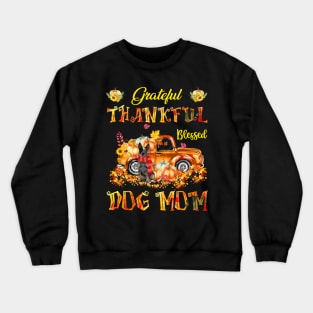 Blue Heeler Pumpkin Thankful Grateful Blessed Dog Mom Crewneck Sweatshirt